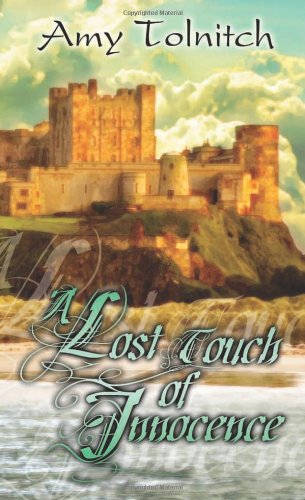 Beispielbild fr A Lost Touch of Innocence: Book Three in the Lost Touch Series zum Verkauf von ThriftBooks-Dallas