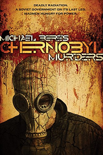 Imagen de archivo de Chernobyl Murders a la venta por ThriftBooks-Dallas