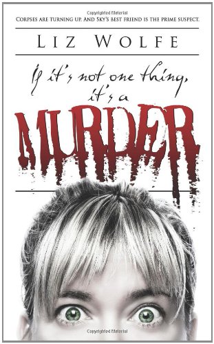 Stock image for If It's Not One Thing, It's a Murder (Skye Donovan Photographic Mysteries) for sale by HPB-Movies