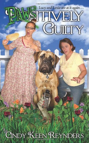 9781933836607: Pawsitively Guilty (The Saucy Lucy Series)