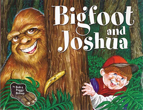 Stock image for Bigfoot and Joshua for sale by Better World Books: West