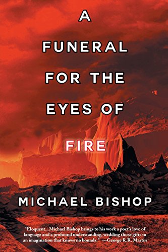 9781933846491: A Funeral for the Eyes of Fire