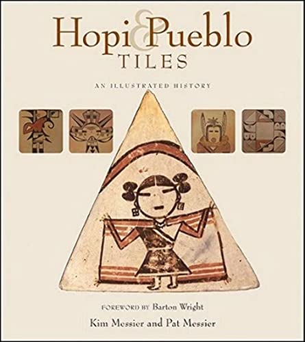 Beispielbild fr Hopi and Pueblo Tiles: An Illustrated History zum Verkauf von SecondSale