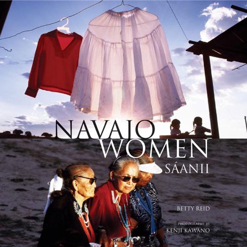 Imagen de archivo de Navajo Women: Saanii a la venta por ThriftBooks-Dallas