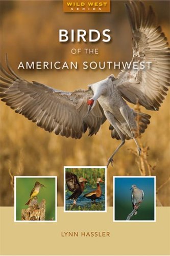 9781933855332: Birds of the American Southwest (Wild West)