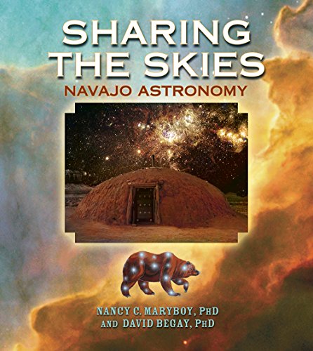 Beispielbild fr Sharing the Skies: Navajo Astronomy zum Verkauf von Ergodebooks