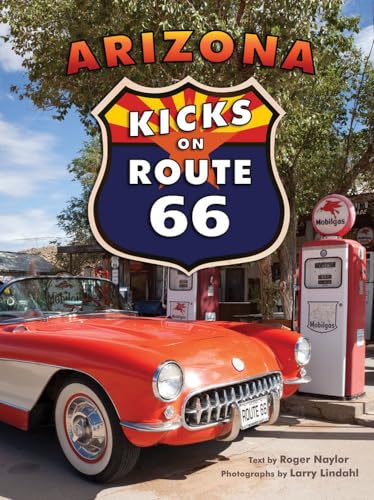 Stock image for Arizona Kicks on Route 66 for sale by SecondSale