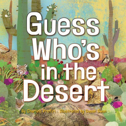 Stock image for Guess Who's in the Desert for sale by SecondSale