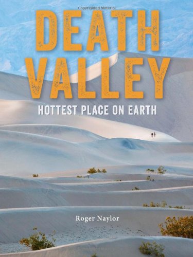 Stock image for Death Valley: Hottest Place on Earth for sale by SecondSale