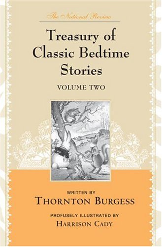 Imagen de archivo de The National Review Treasury of Classic Bedtime Stories: Volume Two (Foundations) a la venta por HPB-Ruby