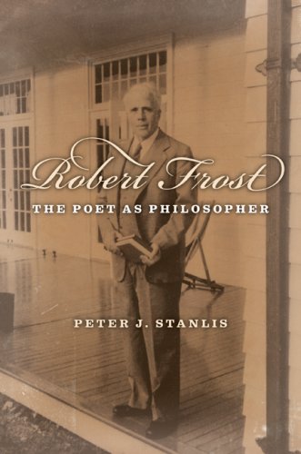 Beispielbild fr Robert Frost: The Poet as Philosopher zum Verkauf von HPB-Red