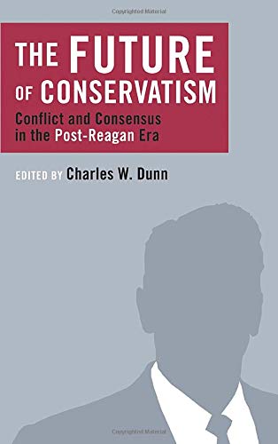 Beispielbild fr The Future of Conservatism: Conflict and Consensus in the Post-Reagan Era (Religion and Contemporary Culture) zum Verkauf von Wonder Book