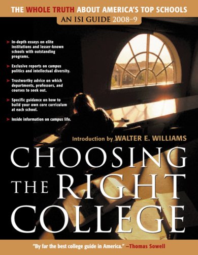 Imagen de archivo de Choosing the Right College: 2008-2009: The Whole Truth about America's Top Schools a la venta por Housing Works Online Bookstore