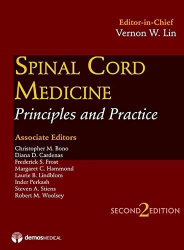 Stock image for Spinal Cord Medicine : Principles and Practice for sale by Better World Books