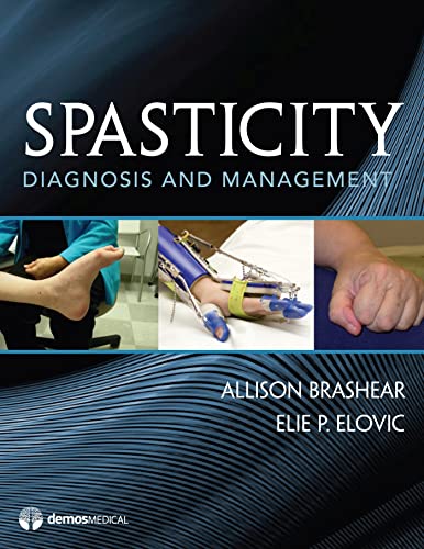 Beispielbild fr Spasticity: Diagnosis and Management zum Verkauf von Anybook.com