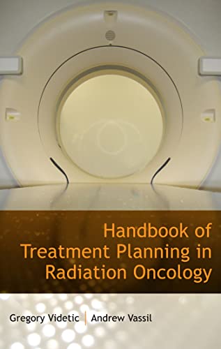 9781933864525: Handbook of Treatment Planning in Radiation Oncology