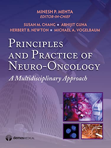 Imagen de archivo de Principles And Practice Of Neuro Oncology A Multidisciplinary Approach (Hb 2011) a la venta por Basi6 International