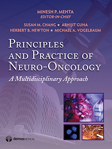 9781933864785: Principles & Practice of Neuro-Oncology: A Multidisciplinary Approach