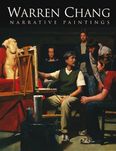 Stock image for Warren Chang: Narrative Paintings for sale by ThriftBooks-Dallas