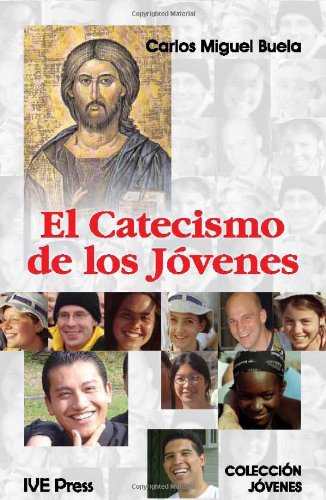 9781933871004: El Catecismo De Los Jovenes