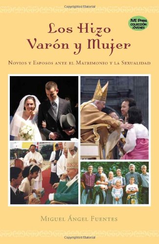 Beispielbild fr Los Hizo Varon y Mujer (Spanish Edition) zum Verkauf von GF Books, Inc.