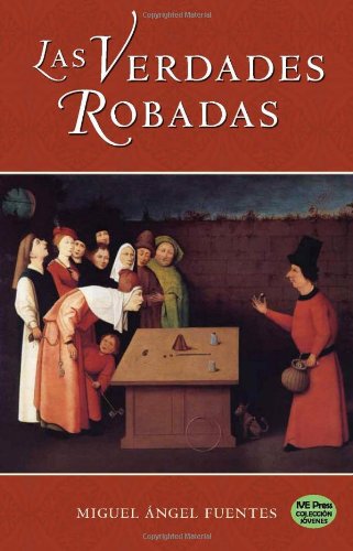 Beispielbild fr Las Verdades Robadas (Spanish Edition) zum Verkauf von Books From California