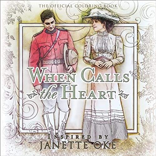 Stock image for When Calls the Heart Official Coloring Book for sale by Front Cover Books