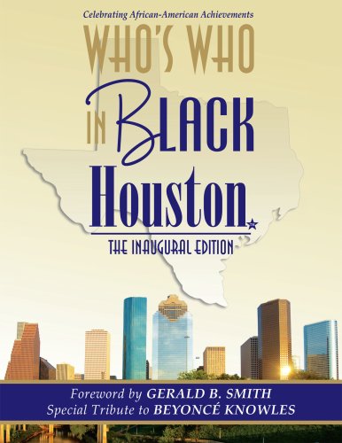 Beispielbild fr Who's Who In Black Houston: The Inaugural Edition zum Verkauf von Half Price Books Inc.