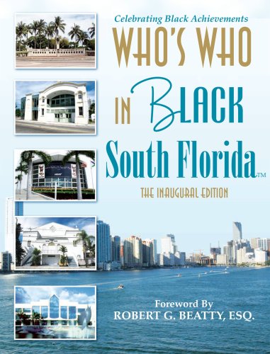 Stock image for Who's Who In Black South Florida for sale by Du Bois Book Center