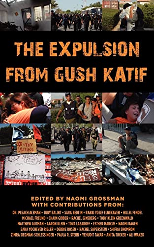 Stock image for The Expulsion from Gush Katif for sale by Chiron Media
