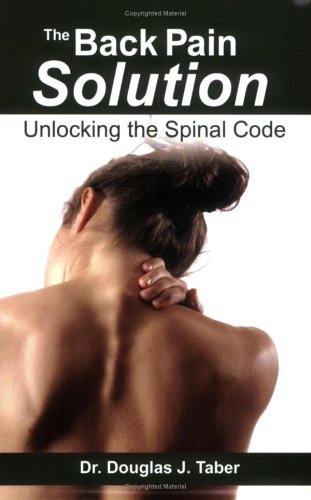 Stock image for The Back Pain Solution for sale by Robinson Street Books, IOBA