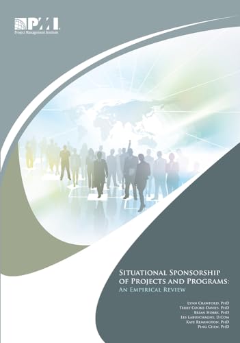 Stock image for Situational Sponsorship of Projects and Programs: An Empirical Review for sale by Housing Works Online Bookstore