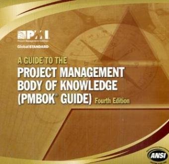 A Guide to the Project Management Body of Knowledge: PMBOK Guide (9781933890746) by Project Management Institute