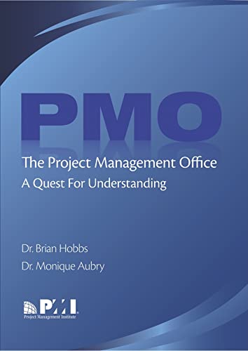 Imagen de archivo de The Project Management Office (PMO): A Quest for Understanding (Final Research Report) a la venta por suspiratio - online bcherstube