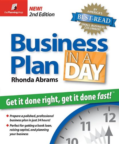 Beispielbild fr Business Plan in a Day: Get It Done Right, Get It Done Fast zum Verkauf von Wonder Book