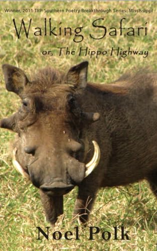 Stock image for Walking Safari Or, the Hippo Highway and Other Poems for sale by PBShop.store US