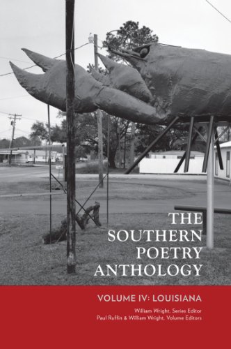 

The Southern Poetry Anthology, Volume IV: Louisiana: Volume 4
