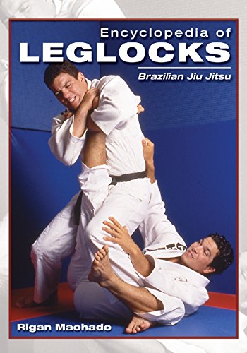 9781933901145: Encyclopedia of Leglocks: Brazilian Jiu Jitsu