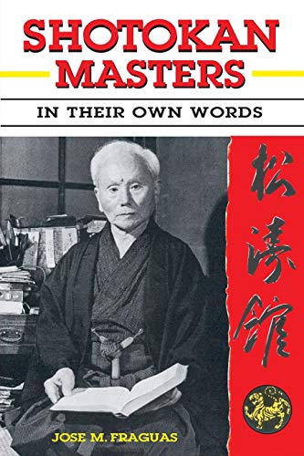 Stock image for Shotokan Masters: In Their Own Words (Paperback or Softback) for sale by BargainBookStores