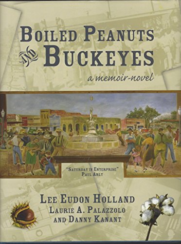 Stock image for Boiled Peanuts and Buckeyes - A Memoir-Novel for sale by Jerry Merkel