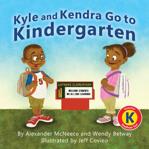 Imagen de archivo de Kyle and Kendra Go to Kindergarten a la venta por Better World Books