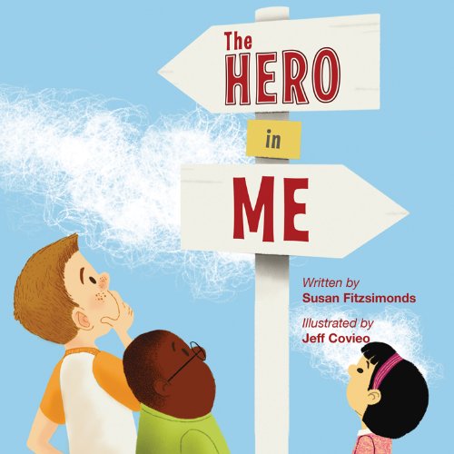 Beispielbild fr The Hero in Me zum Verkauf von Better World Books