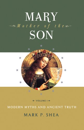 Beispielbild fr Mary, Mother of the Son: Volume One: Modern Myths and Ancient Truth zum Verkauf von WorldofBooks