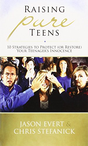 Imagen de archivo de Raising Pure Teens a la venta por Better World Books
