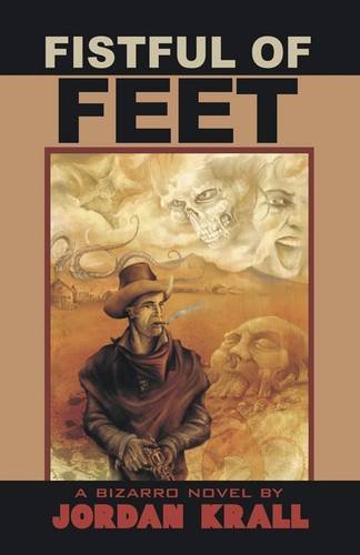 9781933929897: Fistful of Feet