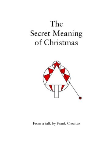 Stock image for The Secret Meaning of Christmas for sale by Revaluation Books