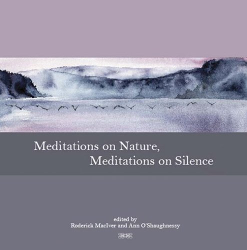 Beispielbild fr Meditations on Nature, Meditations on Silence zum Verkauf von Goodwill