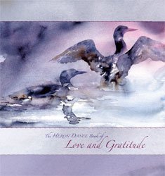 9781933937564: The Heron Dance Book of Love and Gratitude (2008-05-04)