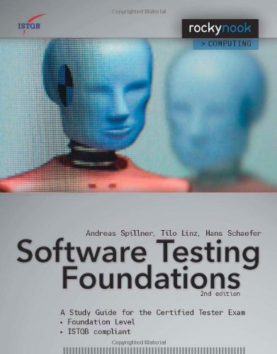 Beispielbild fr Software Testing Foundations: A Study Guide for the Certified Tester Exam zum Verkauf von Wonder Book