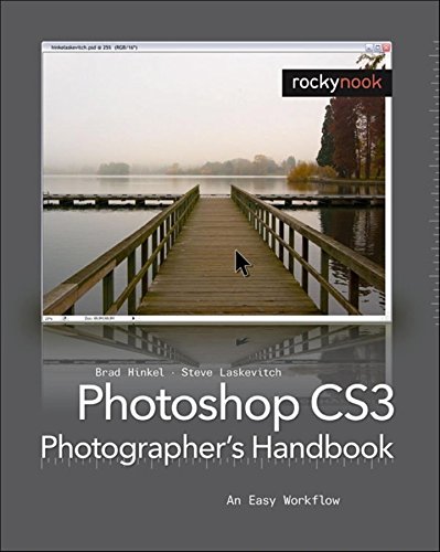 9781933952116: Photoshop CS3 Photographer's Handbook: An Easy Workflow